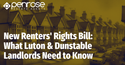 New Renters' Rights Bill: What Luton & Dunstable Landlords Need to Know
