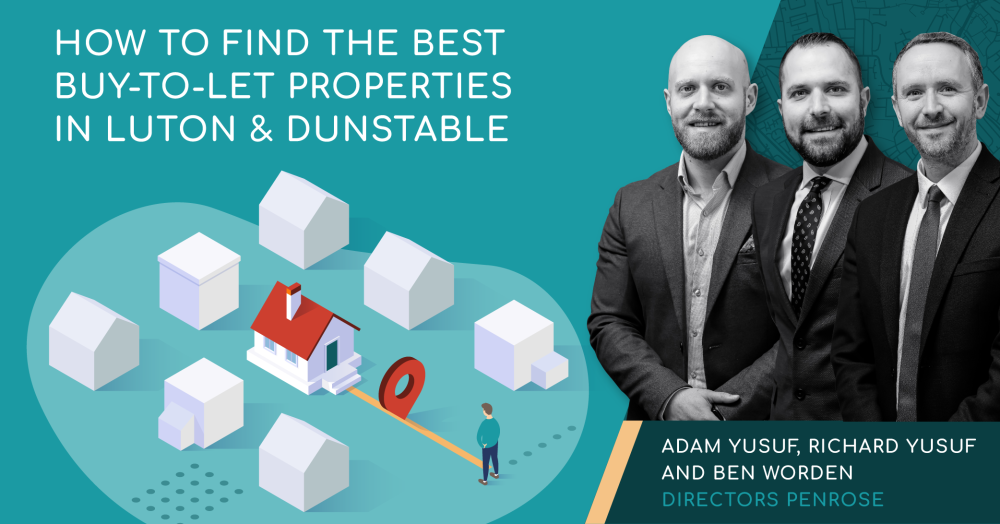 How To Find The Best Buy-To-Let Properties In Luton & Dunstable