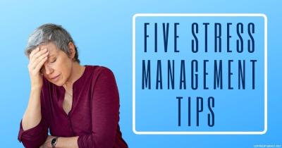 Five Stress Management Tips