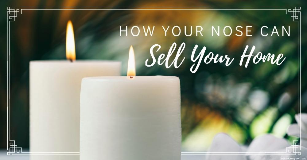 Can Nice Smells Help Sell Homes?