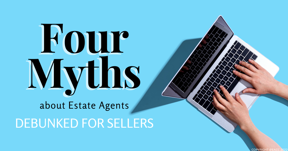 The Truth about Estate Agents – We Debunk Four Common Myths