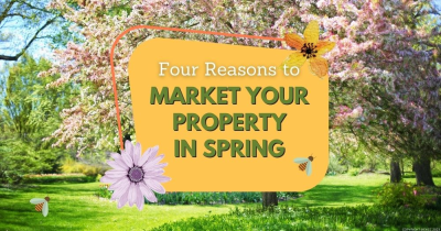 Four Reasons Why Savvy Sellers Hit the Market in Spring