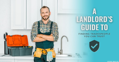 Trustworthy Tradespeople: A Landlord’s Guide to Stress-Free Property Maintenance