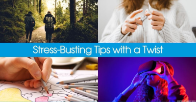 Stress-Busting Tips with a Twist