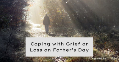 How to Get Through Father’s Day When You’re Finding It Tough
