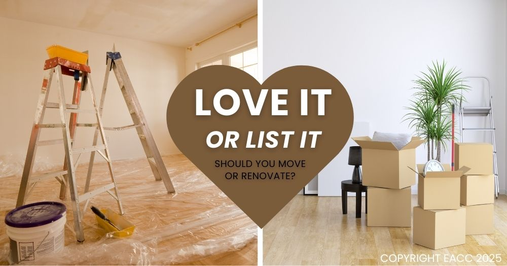 Love It or List It: Should You Move or Renovate?