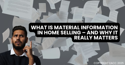 What is Material Information in Home Selling – and Why It Really Matters