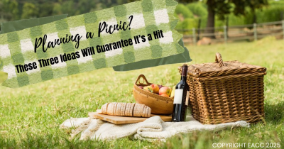 Planning a Picnic? These Three Ideas Will Guarantee It’s a Hit