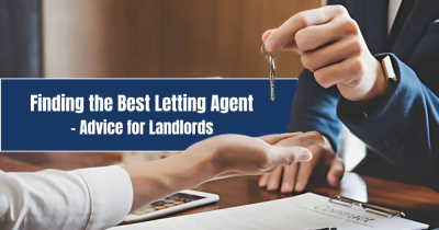 Finding the Best Letting Agent – Advice for Landlords