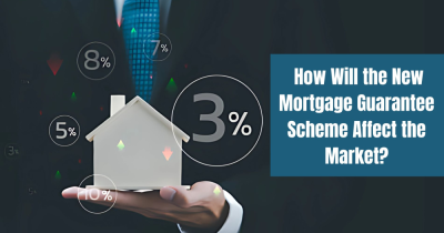The New Mortgage Guarantee Scheme Explained