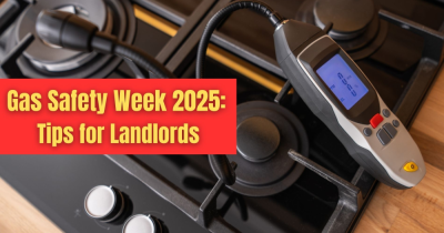 Gas Safety Week 2025: Tips for Landlords