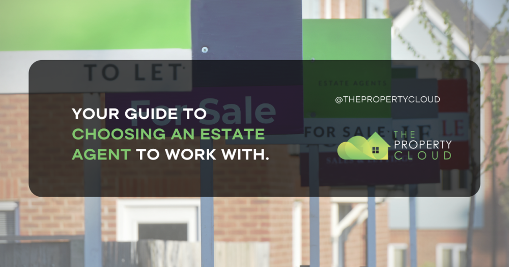Your Guide to Choosing An Estate Agent to Work With.