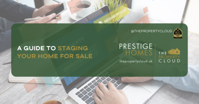 A Guide to Staging Your Prestige Home For Sale.
