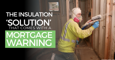The Insulation ‘Solution’ That Comes with a Mortgage Warning