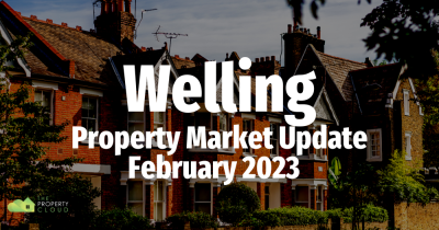 Welling Property Market Update:  February 2023