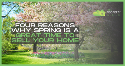 Four Reasons Why Spring Is a Great Time to Sell Your Home.