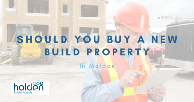 Should You Buy a New-Build Property in Maldon?