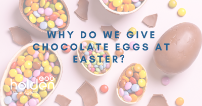Why Do We Give Chocolate Eggs at Easter?