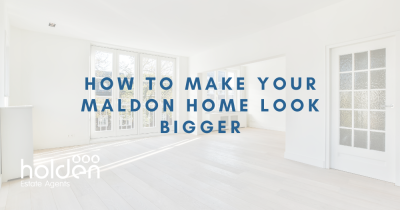 How to Make Your Maldon Home Look Bigger