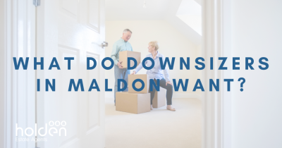 What Do Downsizers in Maldon Want?