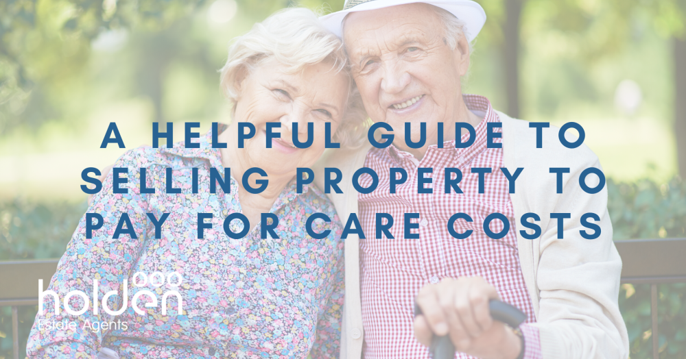 A Helpful Guide to Selling Property to Pay for Care Costs
