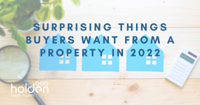 Surprising Things Buyers Want from a Property in 2022