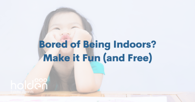 Bored of Being Indoors? Make it Fun (and Free)