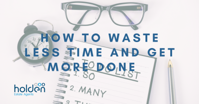 How to Waste Less Time and Get More Done