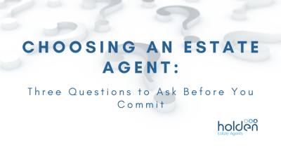 Choosing an Estate Agent: Three Questions to Ask Before You Commit