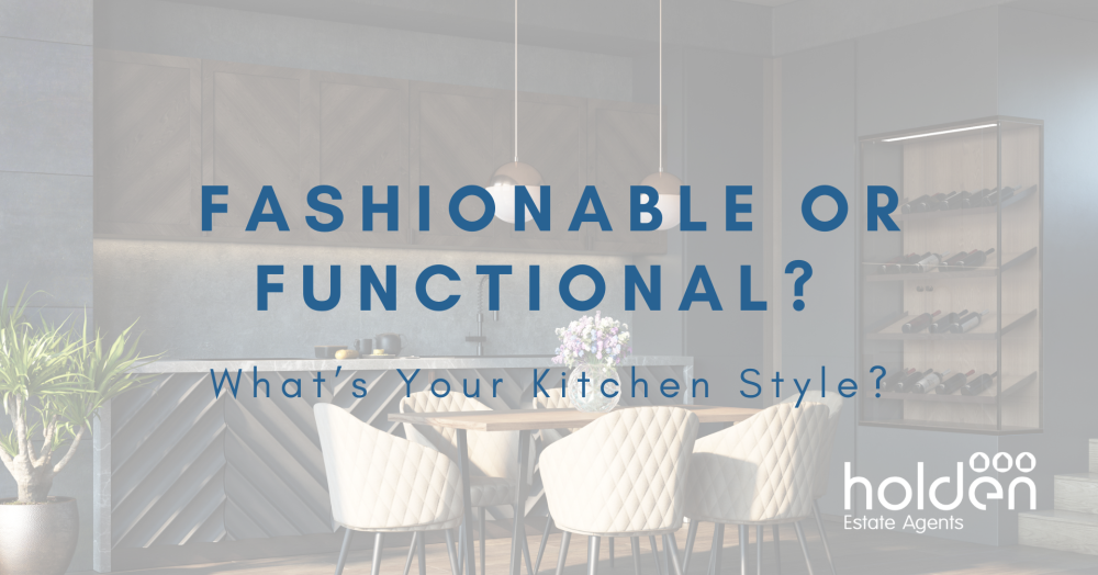 Fashionable or Functional? What’s Your Kitchen Style?