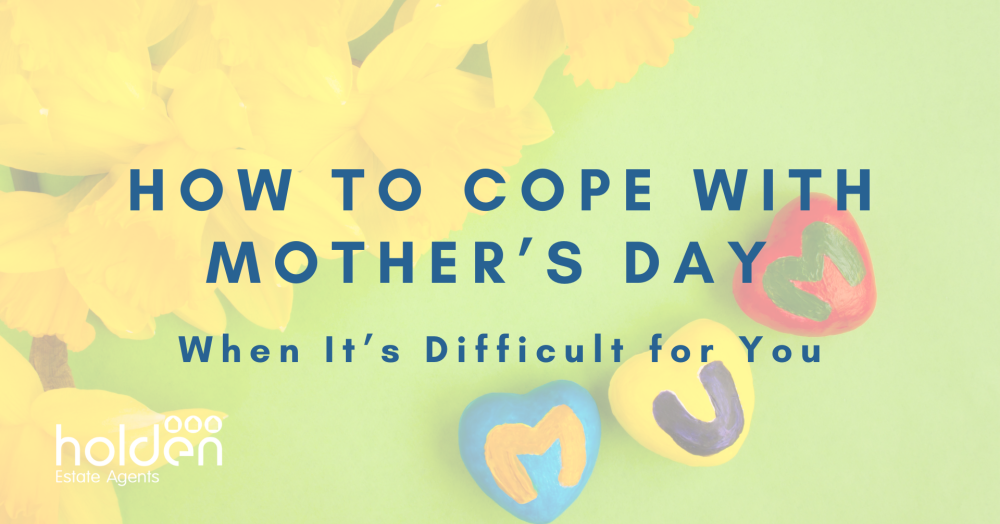 How to Cope with Mother’s Day When It’s Difficult for You