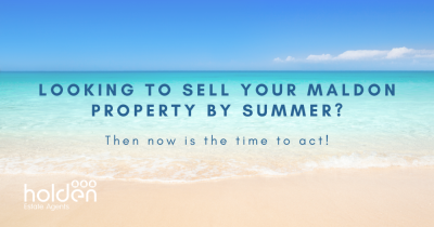 Planning to Have Your Maldon Home Sold by Summer?