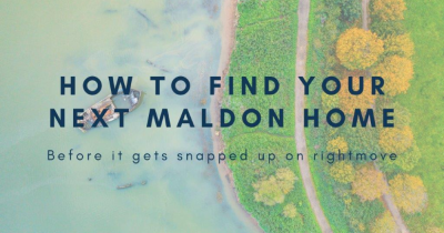 How to find your next Maldon  home before it gets snapped up on rightmove
