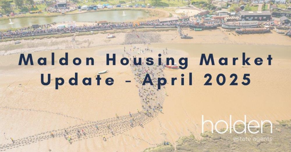 Maldon Housing Market Update  -  April 2025