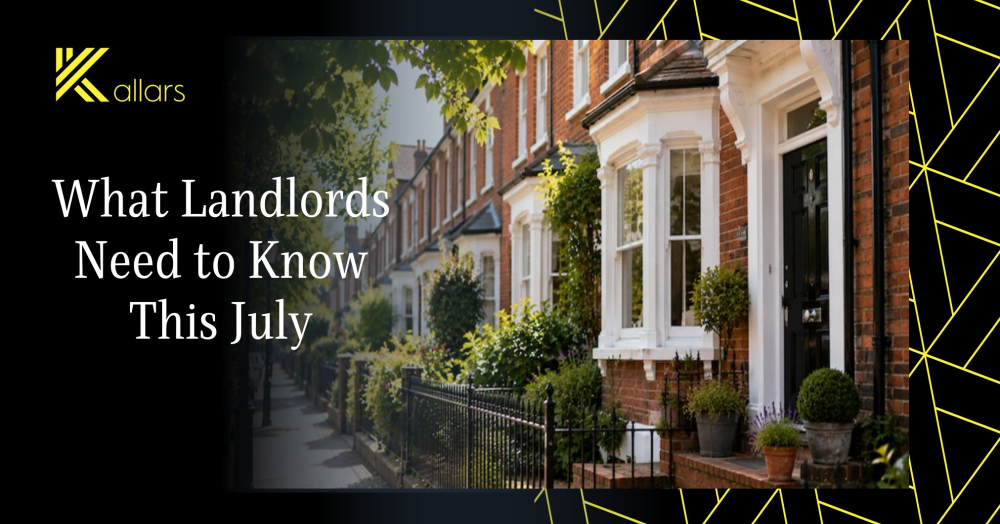 What Landlords Need to Know This July