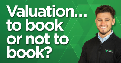 Should You Wait Before Booking an In-Person Valuation?