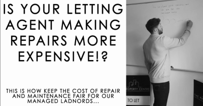 Is your letting agent making repairs and maintenance more expensive!?