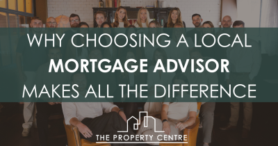 Why Choosing a Local Mortgage Adviser Makes All the Difference