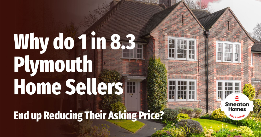 Why do 1 in 8.3 Plymouth Home Sellers End up Reducing Their Asking Price?