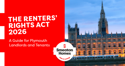 The Renters' Rights Act 2026: A Guide for Plymouth Landlords and Tenants