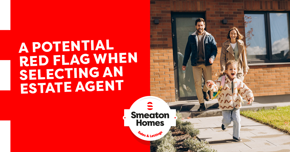 A potential red flag when selecting an estate agent