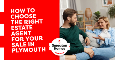 How to Choose the Right Estate Agent for Your Sale in Plymouth