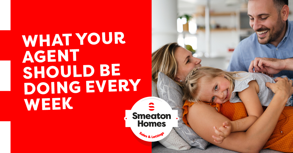 What Your Estate Agent Should Be Doing For You Every Week Your Home Is On The Market