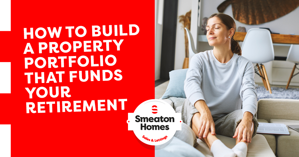How to Build a Property Portfolio That Funds Your Retirement