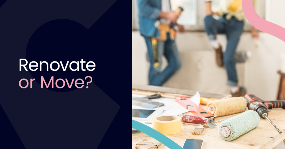 Renovate or Move? Making the Right Choice for Your Situation