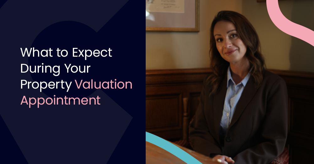 What to Expect During Your Property Valuation Appointment