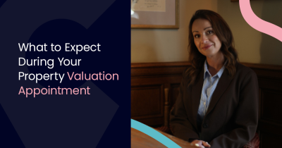 What to Expect During Your Property Valuation Appointment