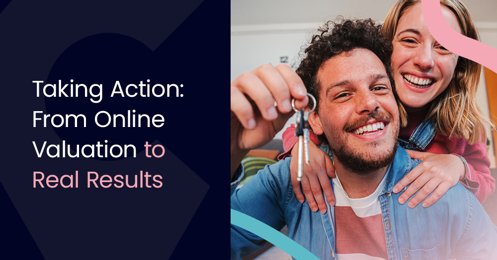 Taking Action: From Online Valuation to Real Results