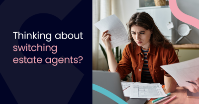 Thinking About Changing Estate Agent? Here's What You Need to Know
