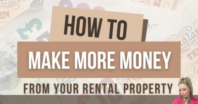 How to make more money on your rental properties